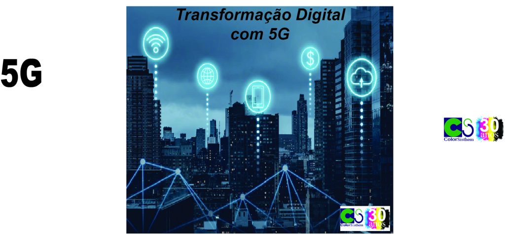 Transformação Digital no País com 5G