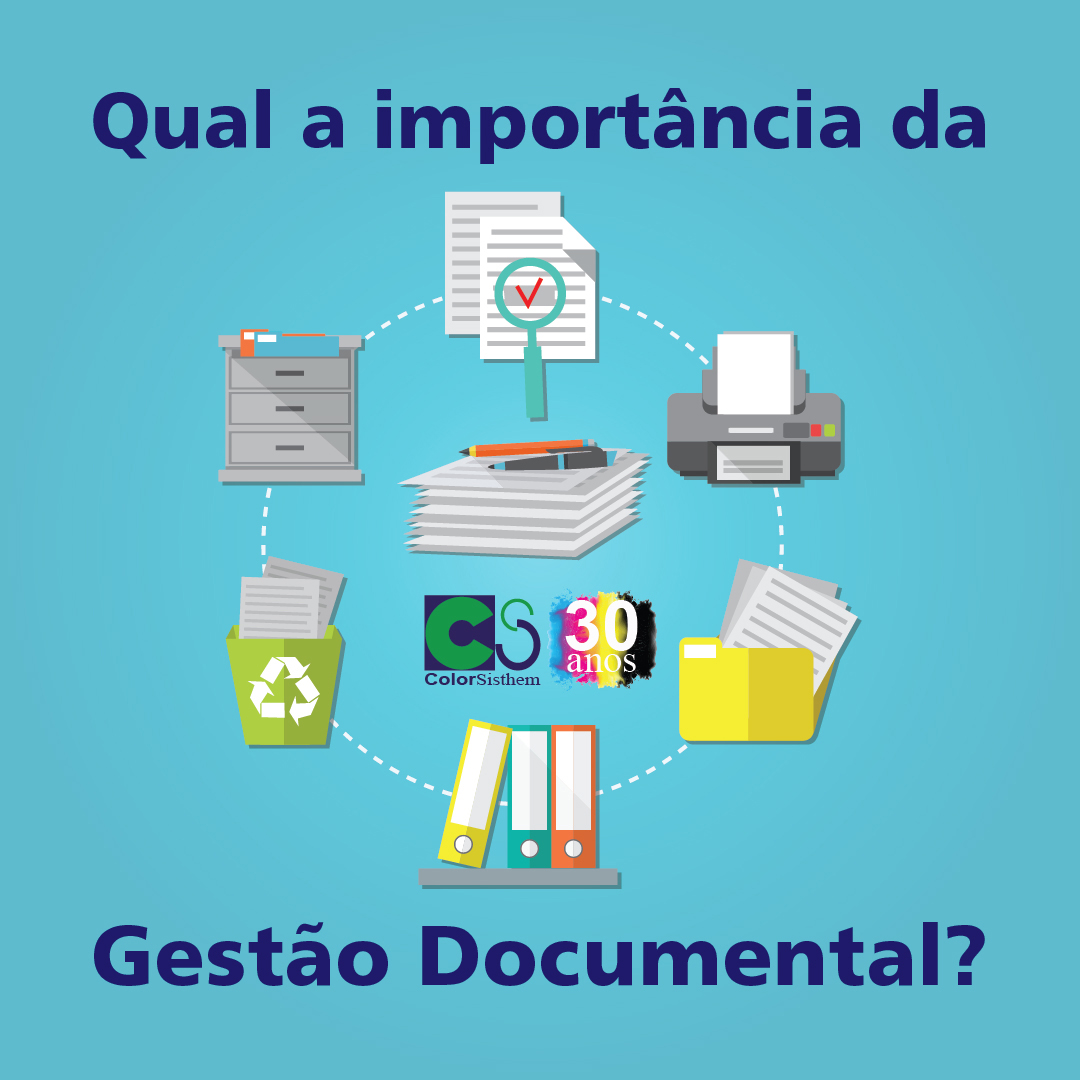 Gestão Documental Qual Sua Importância Colorsisthem 1187